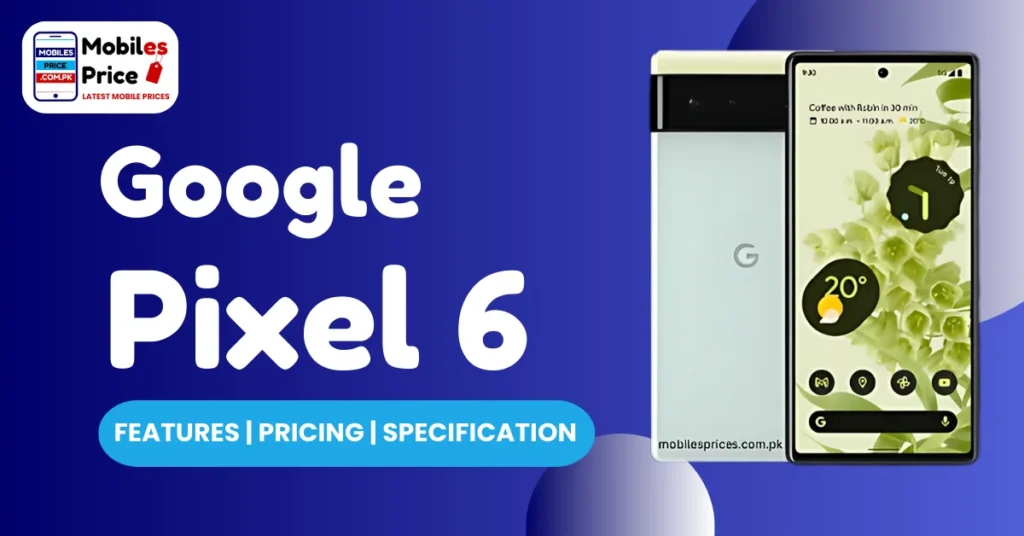 Google Pixel 6