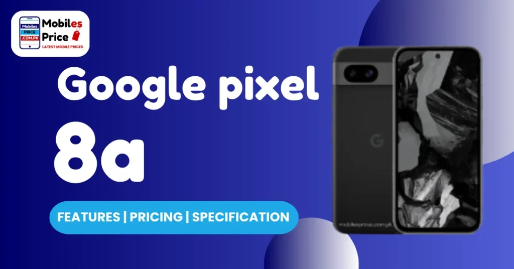 Google pixel 8a