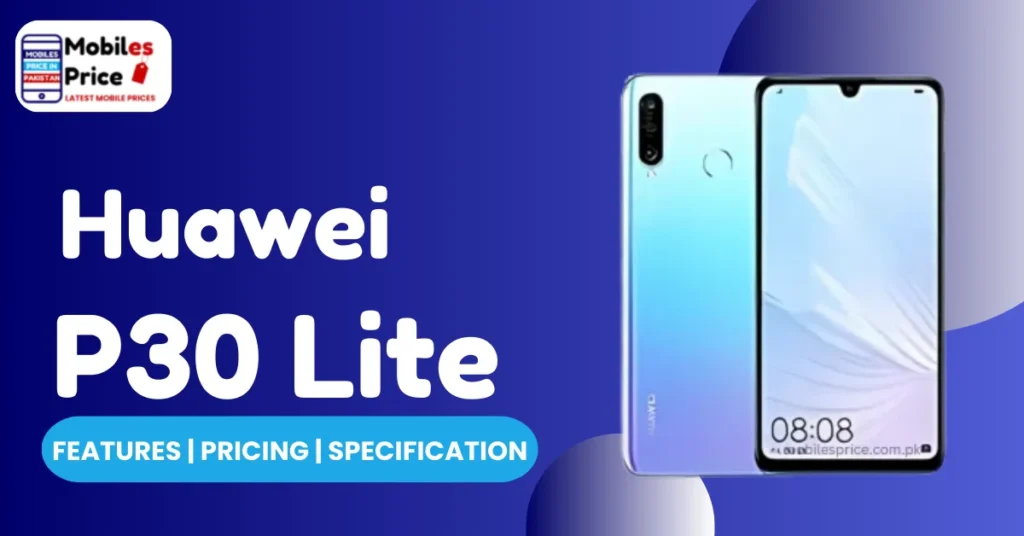 Huawei P30 Lite