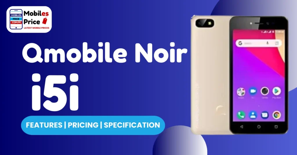 Qmobile Noir i5i