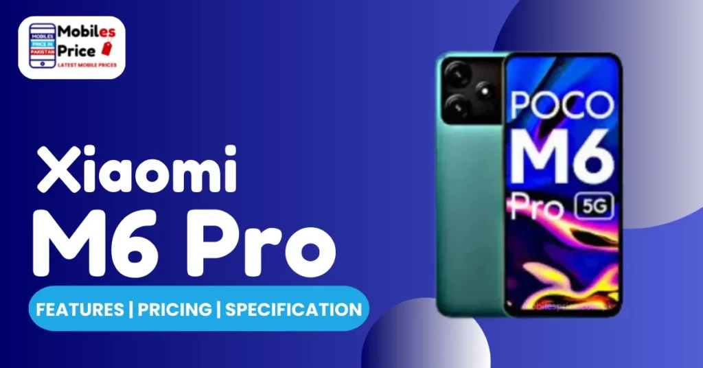 Xiaomi M6 Pro