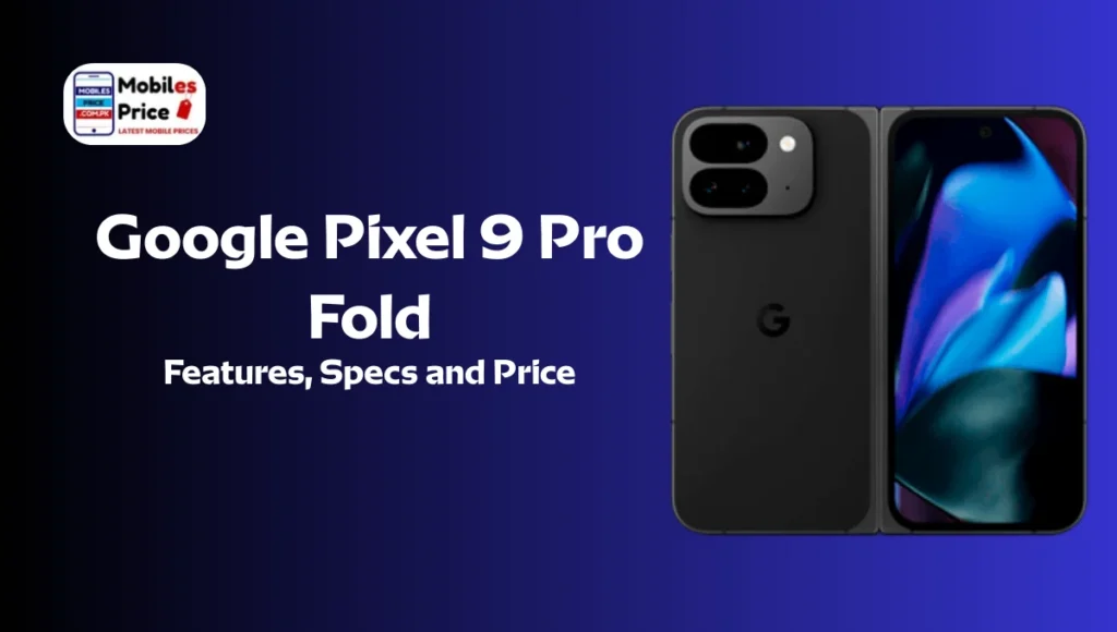 Google Pixel 9 Pro Fold