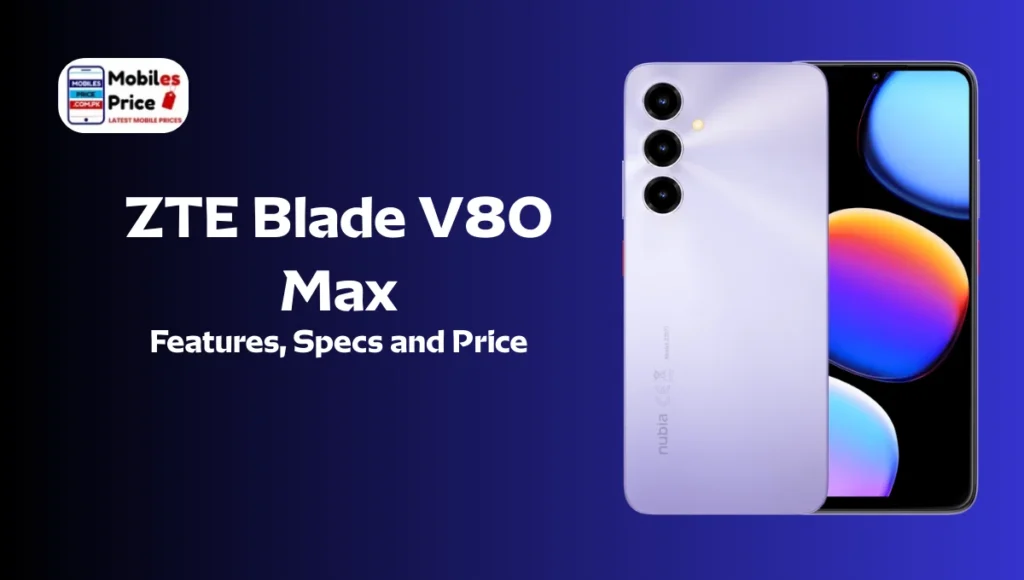 ZTE Blade V80 Max